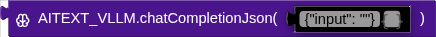 AITEXT_VLLM.chatCompletionJson( )