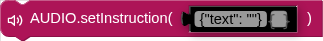 AUDIO.setInstruction( )