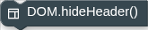 DOM.hideHeader()