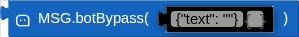 MSG.botBypass( )
