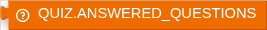 QUIZ.ANSWERED_QUESTIONS