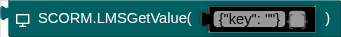 SCORM.LMSGetValue( )