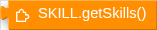 SKILL.getSkills()