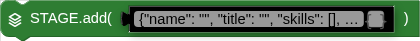 STAGE.add( )